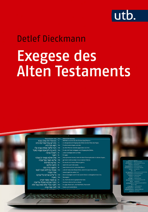 Exegese des Alten Testaments - Detlef Dieckmann