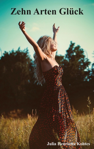 Zehn Arten Glück