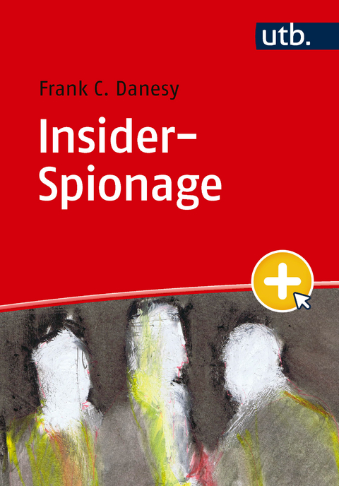 Insider-Spionage - Frank Danesy