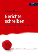 Berichte schreiben - Simone Karras