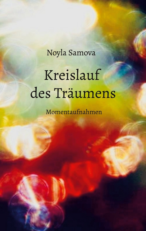 Kreislauf des Tr&auml;umens - Noyla Samova