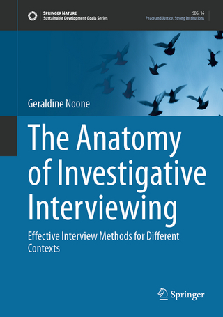 The Anatomy of Investigative Interviewing