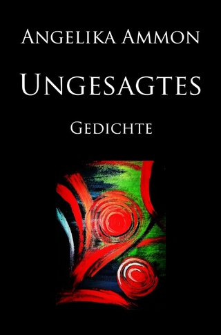 Ungesagtes