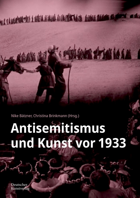 Antisemitismus und Kunst vor 1933 - 