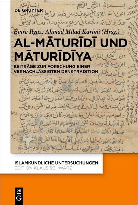 Al-Māturīdī und Māturīdīya - 