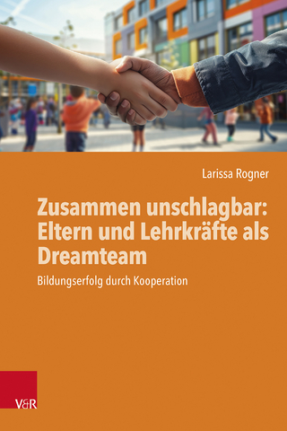 Zusammen unschlagbar: Eltern und Lehrkräfte als Dreamteam