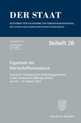 Eigentum als Herrschaftsressource - 