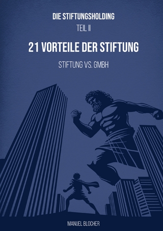 Die Stiftungsholding Teil II