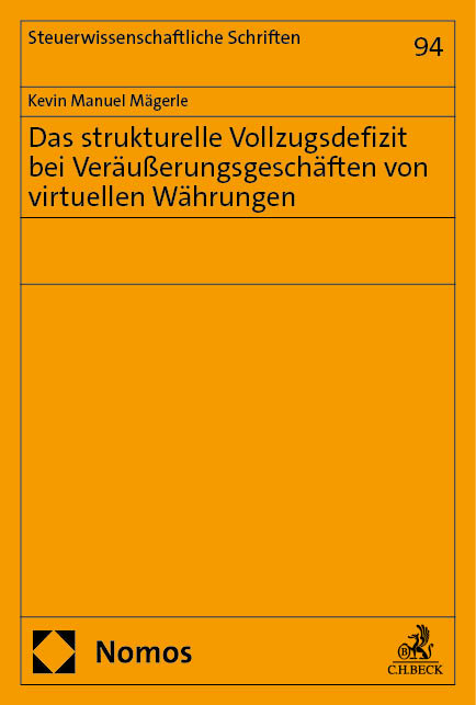 Das strukturelle Vollzugsdefizit bei Ver&auml;u&szlig;erungsgesch&auml;ften von virtuellen W&auml;hrungen - Kevin Manuel M&auml;gerle