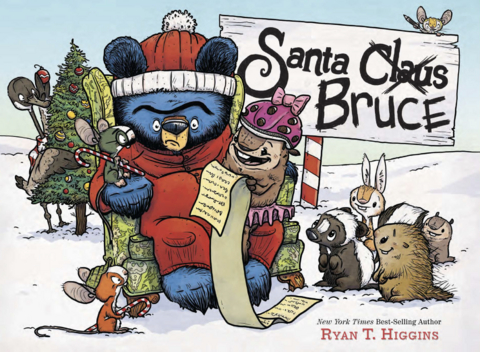 Santa Bruce - Band 4 der Bruce-Reihe - Ryan T. Higgins