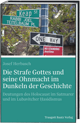 Die Strafe Gottes und seine Ohnmacht im Dunkeln der Geschichte - Josef Herbasch