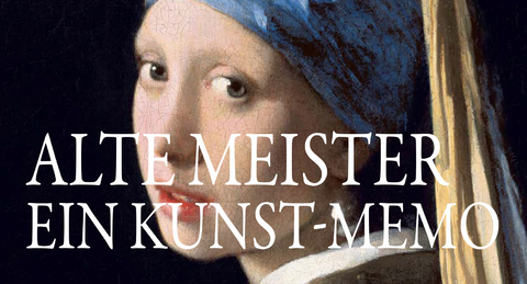 Alte Meister. Ein Kunst-Memo - Mieke Gerritzen