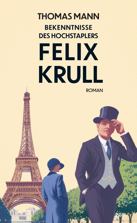 Bekenntnisse des Hochstaplers Felix Krull - Thomas Mann