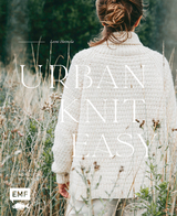 Urban knit easy - Leeni Hoimela