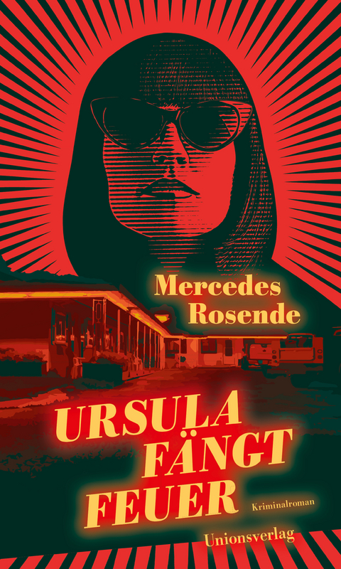 Ursula f&auml;ngt Feuer - Mercedes Rosende