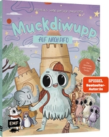 Muckdiwupp &ndash; Auf nach Pifo -  Die Michalskis, Shari B&ouml;ttcher