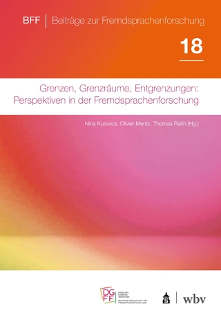 Grenzen, Grenzräume, Entgrenzungen