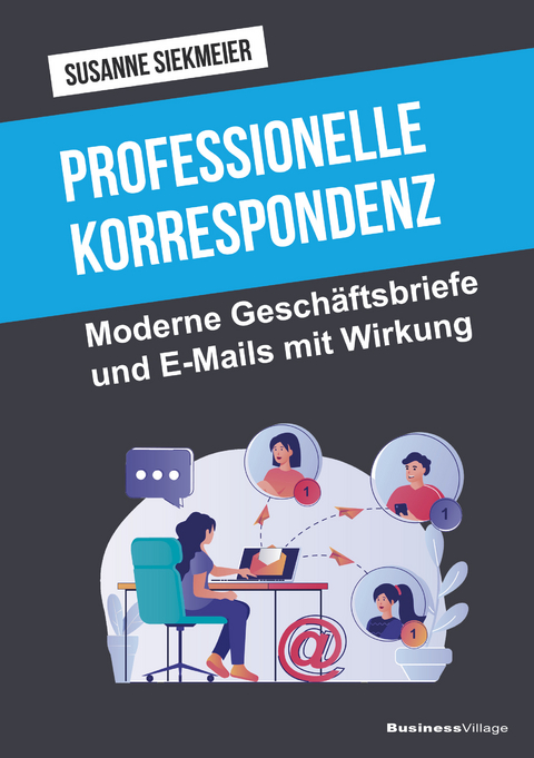 Professionelle Korrespondenz - Susanne Siekmeier