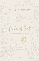feeling lost - Vanessa Ihmann