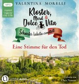 Kloster, Mord und Dolce Vita - Eine Stimme f&uuml;r den Tod - Valentina Morelli