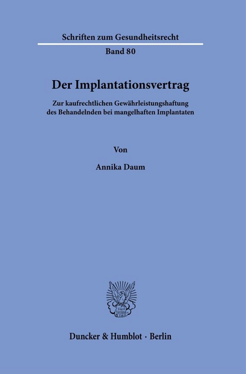 Der Implantationsvertrag - Annika Daum