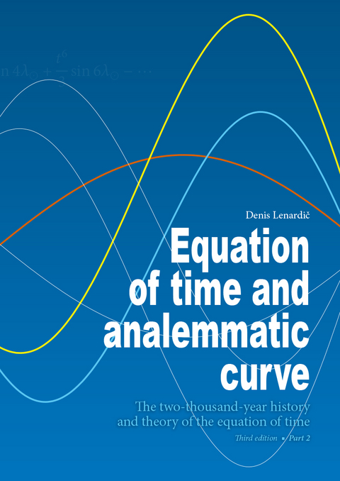 Equation of time and analemmatic curve - Part 2 - Denis Lenardič