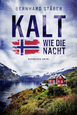 Kalt wie die Nacht - Bernhard St&auml;ber