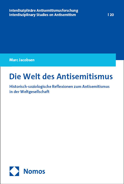 Die Welt des Antisemitismus - Marc Jacobsen
