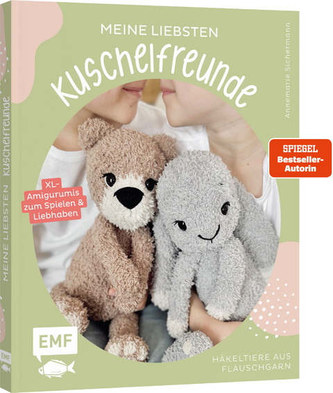 Meine liebsten Kuschelfreunde - Annemarie Sichermann