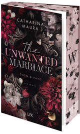 The Unwanted Marriage - Catharina Maura