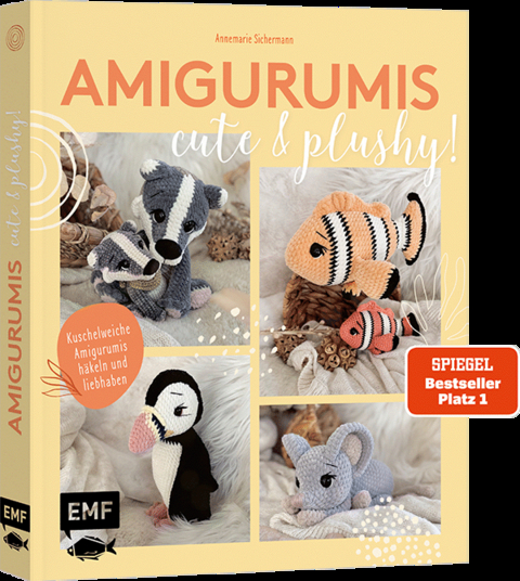 Amigurumis &ndash; cute and plushy! - Annemarie Sichermann