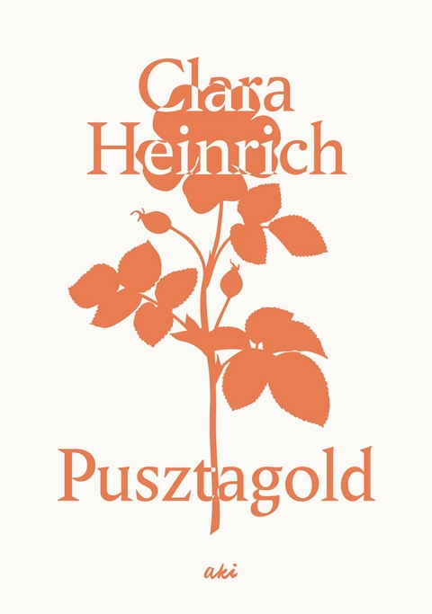 Pusztagold - Clara Heinrich