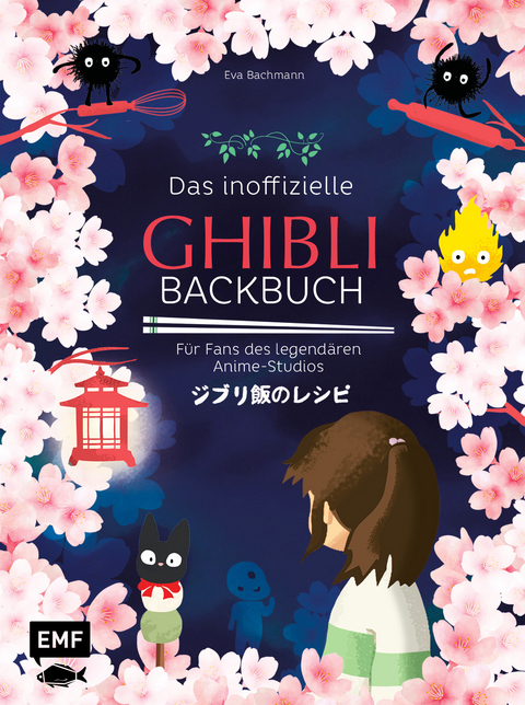 Das inoffizielle Ghibli-Backbuch - Eva Bachmann
