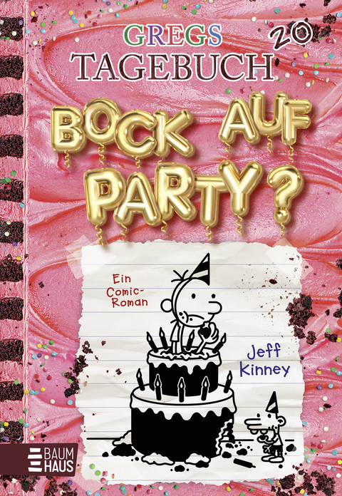 Gregs Tagebuch 20 - Bock auf Party? - Jeff Kinney