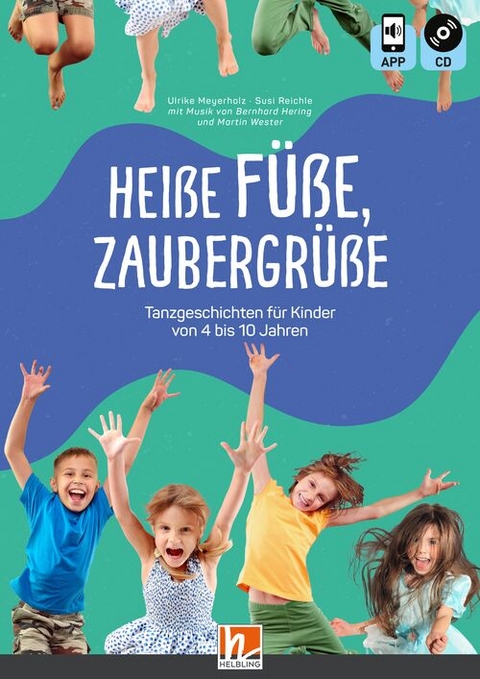 Hei&szlig;e F&uuml;&szlig;e, Zaubergr&uuml;&szlig;e - Ulrike Meyerholz, Susi Reichle