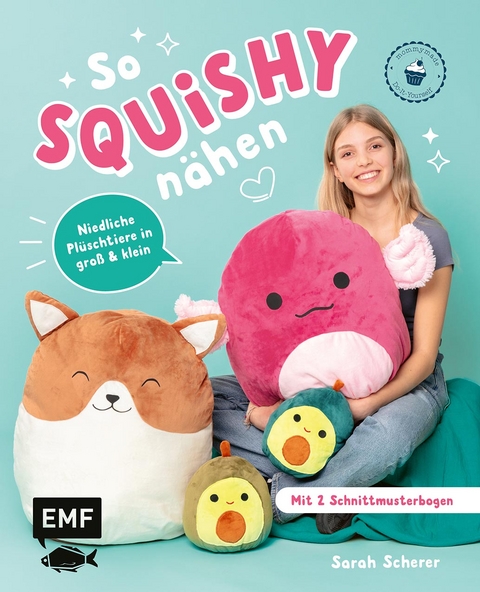 So squishy n&auml;hen - Sarah Scherer