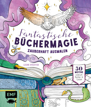 Fantastische Büchermagie – Zauberhafte Lesewelten zum Ausmalen