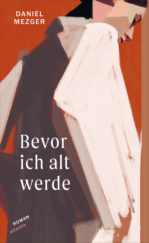 Bevor ich alt werde - Daniel Mezger