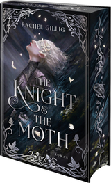 The Knight and the Moth - Rachel Gillig