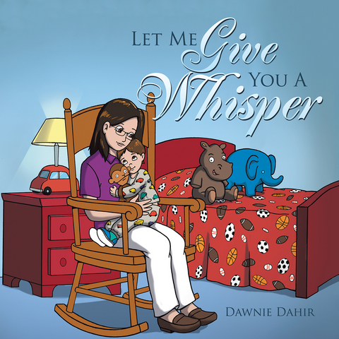 Let Me Give You a Whisper - Dawnie Dahir