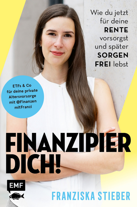 Finanzipier dich! - Franziska Stieber