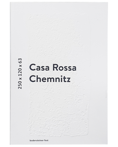 Casa Rossa Chemnitz - Maria Meinel, David Kasparek, Katharina Lichtner