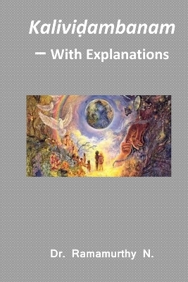 Kaliviḍambanam – With Explanations