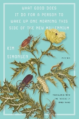 What good does it do for a person to wake up one morning this side of the new millennium - Kim Simonsen