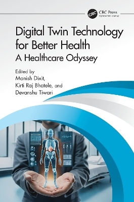 Digital Twin Technology for Better Health - 