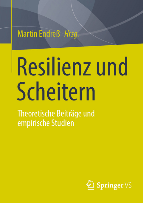 Resilienz und Scheitern - 