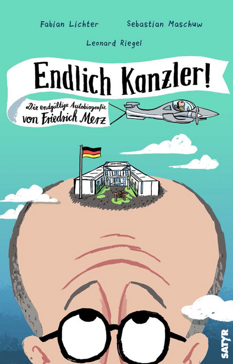 Endlich Kanzler! - Fabian Lichter, Sebastian Maschuw