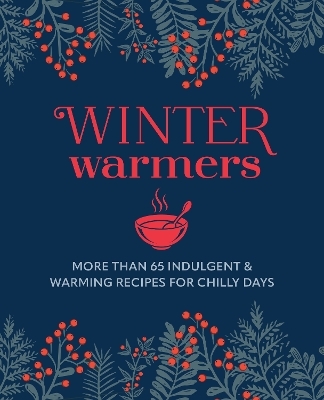 Winter Warmers - Ryland Peters &amp Small;  