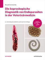 Die koproskopische Diagnostik von Endoparasiten in der Veterin&auml;rmedizin - Ronald Schm&auml;schke