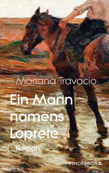 Ein Mann namens Loprete - Mariana Travacio
